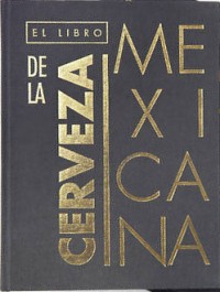 Libro De La Cerveza Mexicana 2017, Time out.